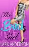 [Beguiling a Billionaire 04] • The Bad Girl